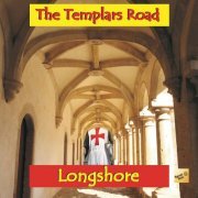 Longshore - The Templars Road (2020)