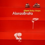 Alonzo Brata - Giant Baby Steps (2022) Hi-Res