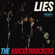 The Knickerbockers - Lies [Bonus Track] (2019)