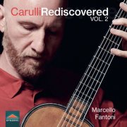 Marcello Fantoni - Carulli Rediscovered, Vol. 2 (2025) [Hi-Res]