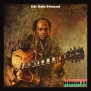 Eric Gale - Forecast (1973) [2013] Hi-Res