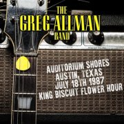 Gregg Allman Band - Live: Auditorium Shores, Austin, TX 18 Jul '87 (2017)