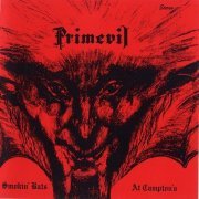 Primevil - Smokin' Bats At Campton's (Reissue) (1974/2006)