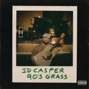 JD Casper - 90’s Grass (2026) [Hi-Res]
