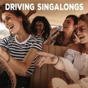 VA - Driving Singalongs (2021)