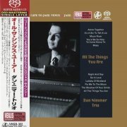 Dan Nimmer Trio - All The Things You Are (2013) [2018 SACD]