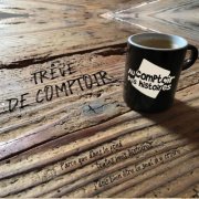 Au Comptoir des Histoires - Trêve de comptoir (2022)