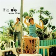 The Dø - A Mouthful (2008)