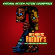The Newton Brothers - Five Nights at Freddy's 2 (Original Motion Picture Soundtrack) (2025) [Hi-Res]