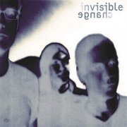 Invisible Change - Invisible Change (2006)