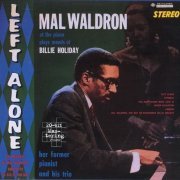 Mal Waldron - Left Alone (1959)