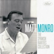 Matt Monro - The Spanish Rarities Collection (2023)