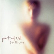 Silje Nergaard ‎– Port Of Call (2000) FLAC