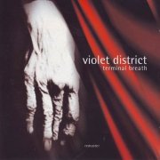 Violet District - Terminal Breath (2000)