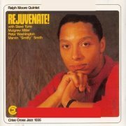 Ralph Moore Quintet - Rejuvenate! (1989)