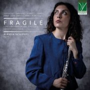 Anna Mobene, Alessia Scilipoti - Fragile: Contemporary Works for Flute, Breath, and Voice (2025)