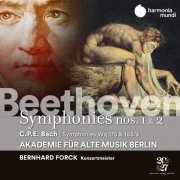 Akademie für Alte Musik Berlin & Bernhard Forck - Beethoven: Symphonies Nos. 1 & 2 - C.P.E. Bach: Symphonies, Wq 175 & 183/17 (2020) [Hi-Res]