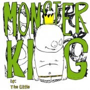 The Little - Monster King (2010) FLAC