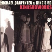 Michael Carpenter - Kings Road (2003)