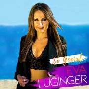 Eva Luginger - So Genial (2019) [Hi-Res]