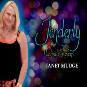 Janet Mudge, Andy Reiss - Tenderly The Nashville Sessions (2018)