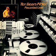 Ten Years After - Recorded Live (2CD) (2013)