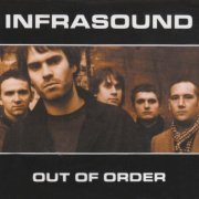 Infrasound - Out Of Order (2006)