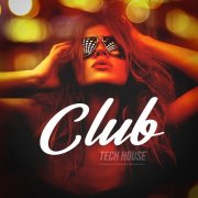 VA - Club Tech House (2026)