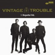 Vintage Trouble - 1 Hopeful Rd. (2015) FLAC