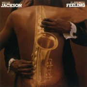 Willis Jackson - Plays With Feeling (1976)