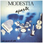 Modestia Aparte - Por Amor al Arte (1988)