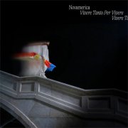 Novamerica - Vivere Tanto Per Vivere (2025)