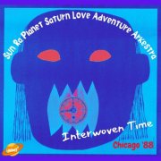 Sun Ra - Interwoven Time (Live Chicago '88) (2025)