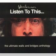 John Lennon - Listen to This & Absolute Elsewhere (1998) [Remastered 2020]