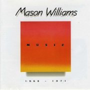 Mason Williams ‎– Music 1968 - 1971 (Remastered) (1992)