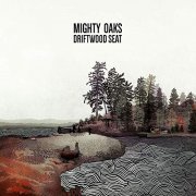 Mighty Oaks - Driftwood Seat (2019)