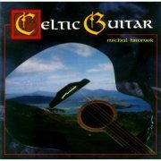 Michal Hromek - Celtic Guitar (1990)