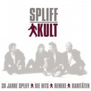 Spliff - Kult: 30 Jahre Spliff (2010)