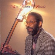 Ron Carter - Friends (1993)