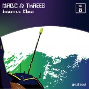 Magic in Threes - Incidental Music (2024) [Hi-Res]