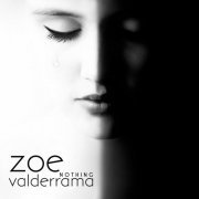 Zoe Valderrama - Nothing (2018) 320kbps