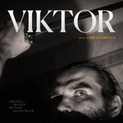 Disasterpeace - Viktor (Original Motion Picture Soundtrack) (2025) [Hi-Res]