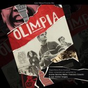 Andrés Sánchez Maher - Olimpia (Original Motion Picture Soundtrack) (2019) [Hi-Res]