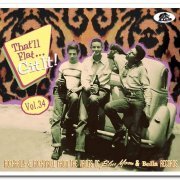 VA - That'll Flat... Git It! Vol. 34: Rockabilly & Rock’N'Roll From The Vaults Of Blue Moon & Bella Records (2020)