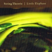 String Theorie - Little Elephant (2012)