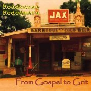 Roadhouse Redeemers - From Gospel to Grit (2024)