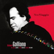 Richard Galliano - New Viaggio (Remastered Edition) (2025) [Hi-Res]
