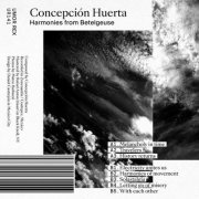 Concepción Huerta - Harmonies from Betelgeuse (2022)