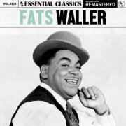 Fats Waller - Essential Classics, Vol. 329 (2024)