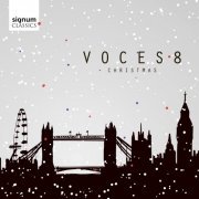 Voces 8 - Christmas (2012) [Hi-Res]